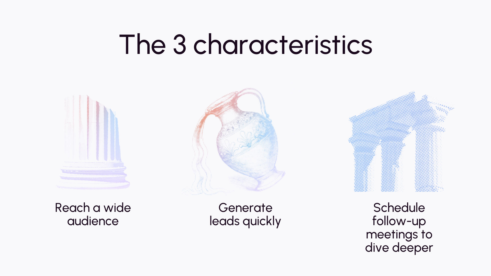 The 3 characteristics of cold calling