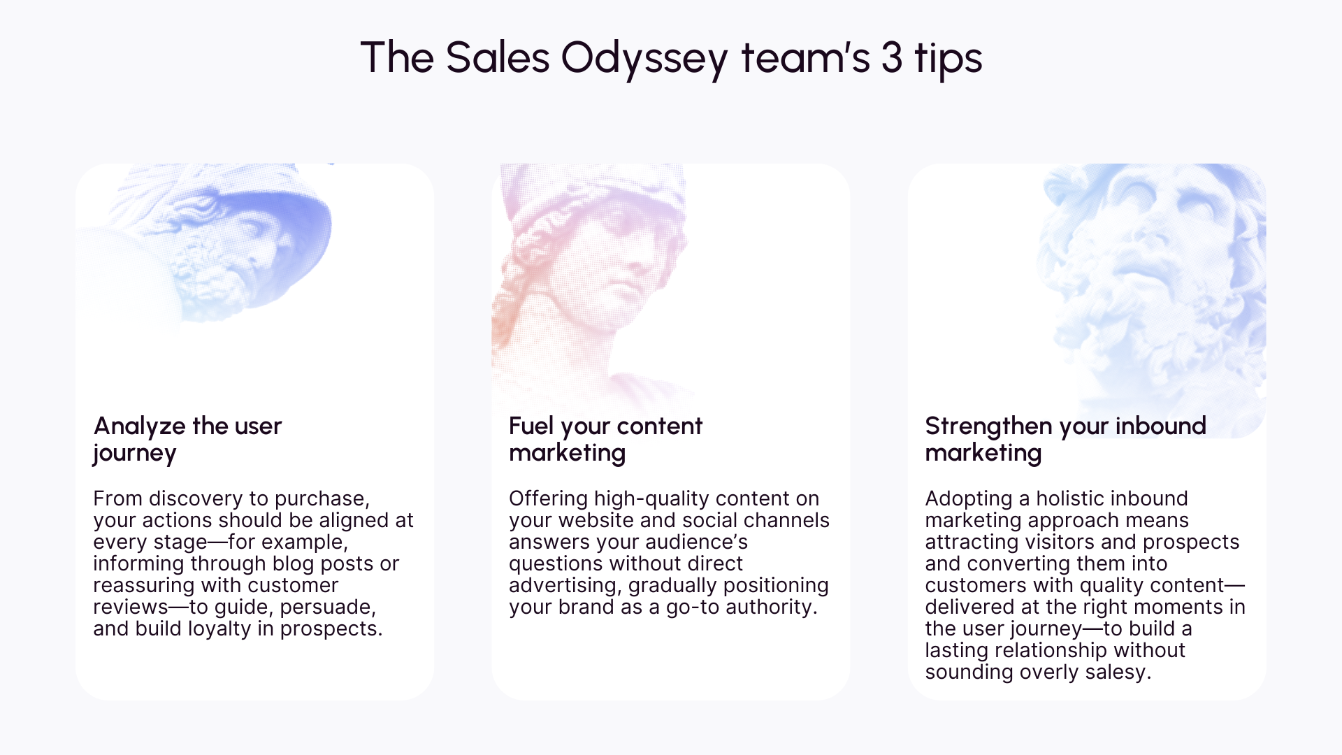 The Sales Odyssey team's 3 tips