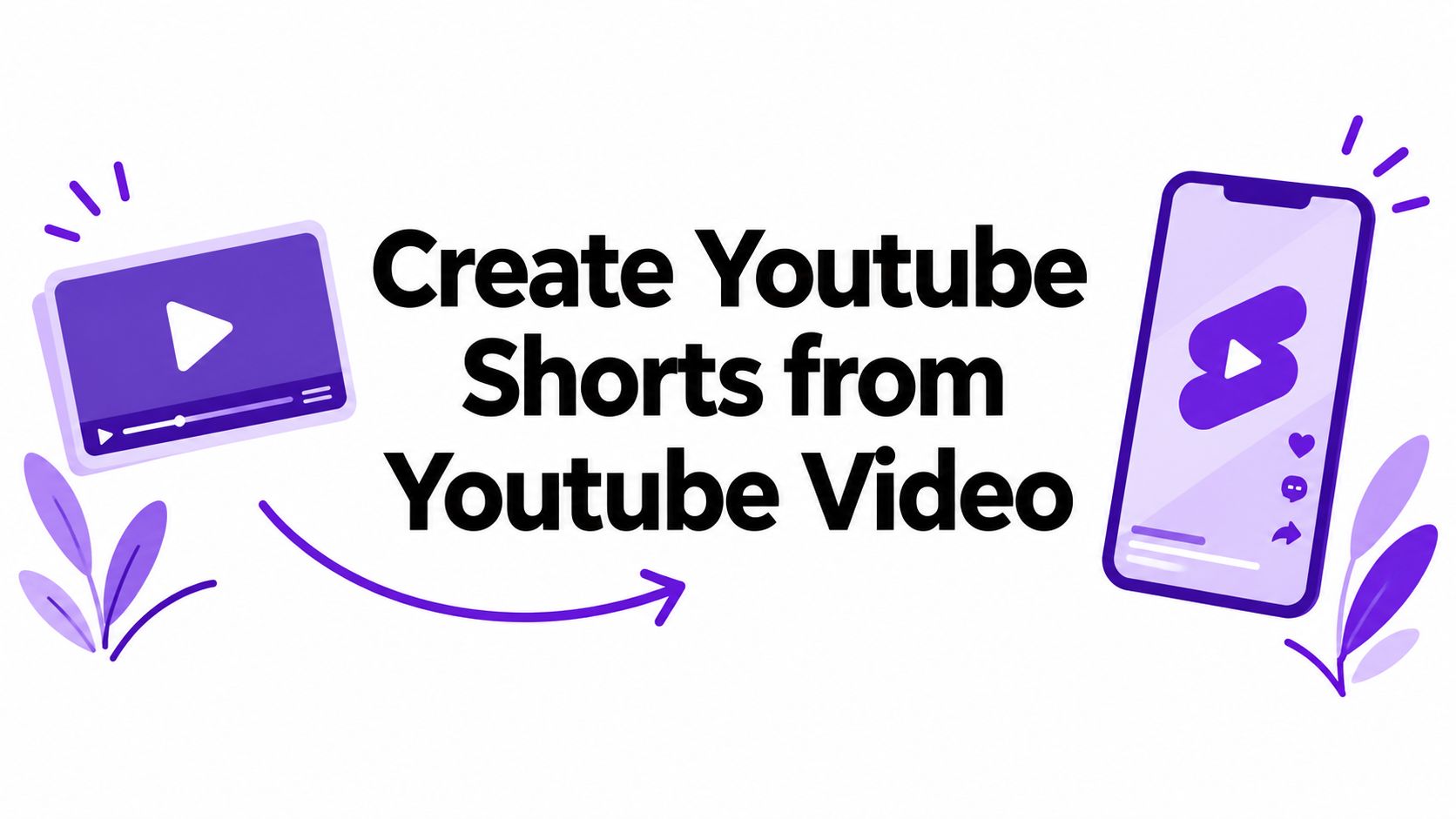 Create Youtube Shorts from Youtube Video