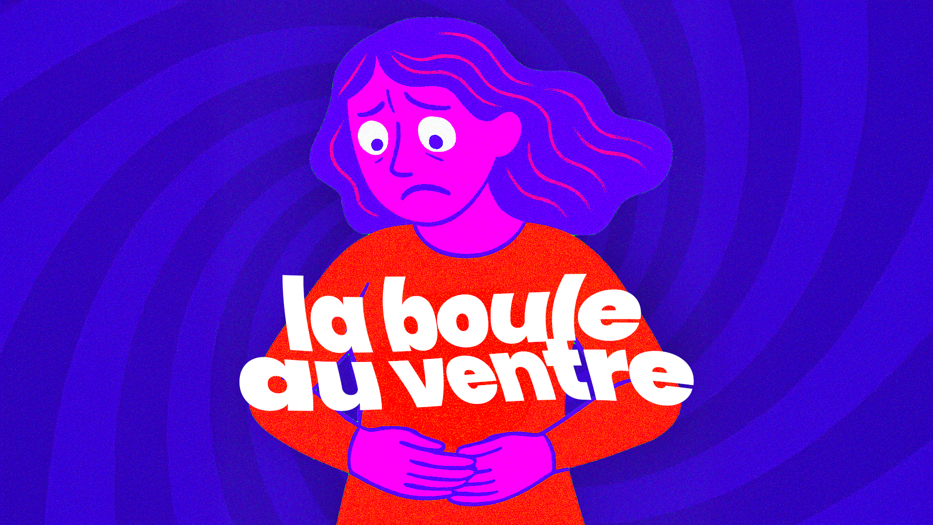 La Boule au Ventre