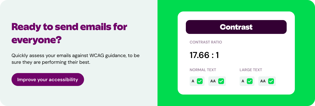 Send emails that work for everyone and improve your email accessibility
