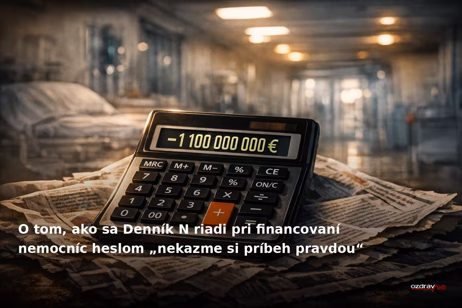 Pravda sa nestane pravou ani vtedy, ak ju niekto bude verklikovať