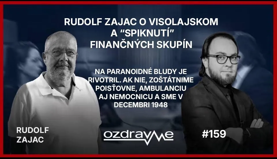 Rudolf Zajac ako obvykle v top forme glosuje dianie v slovenskom zdravotníctve