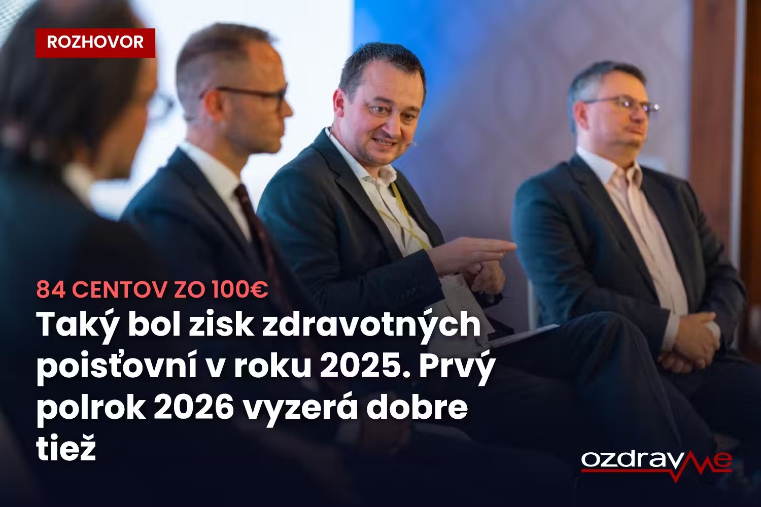 84 centov zo 100 €: Taký bol zisk zdravotných poisťovní v roku 2025. Prvý polrok 2026 vyzerá dobre tiež