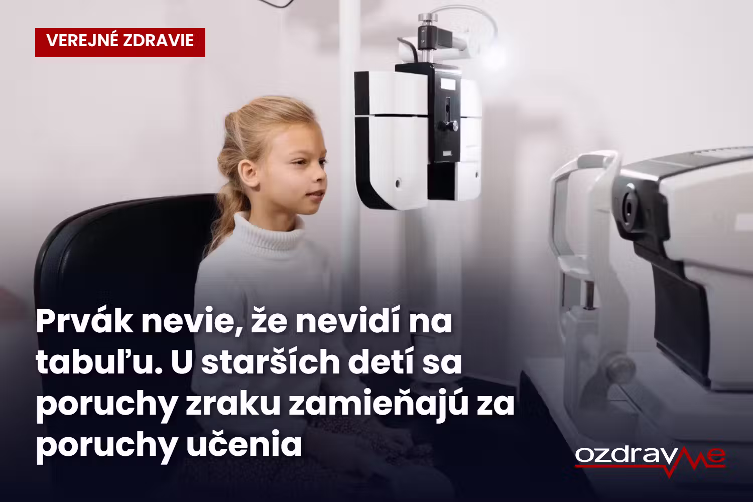 malé dievča dieťa na očnom vyšetrení oftlmológia