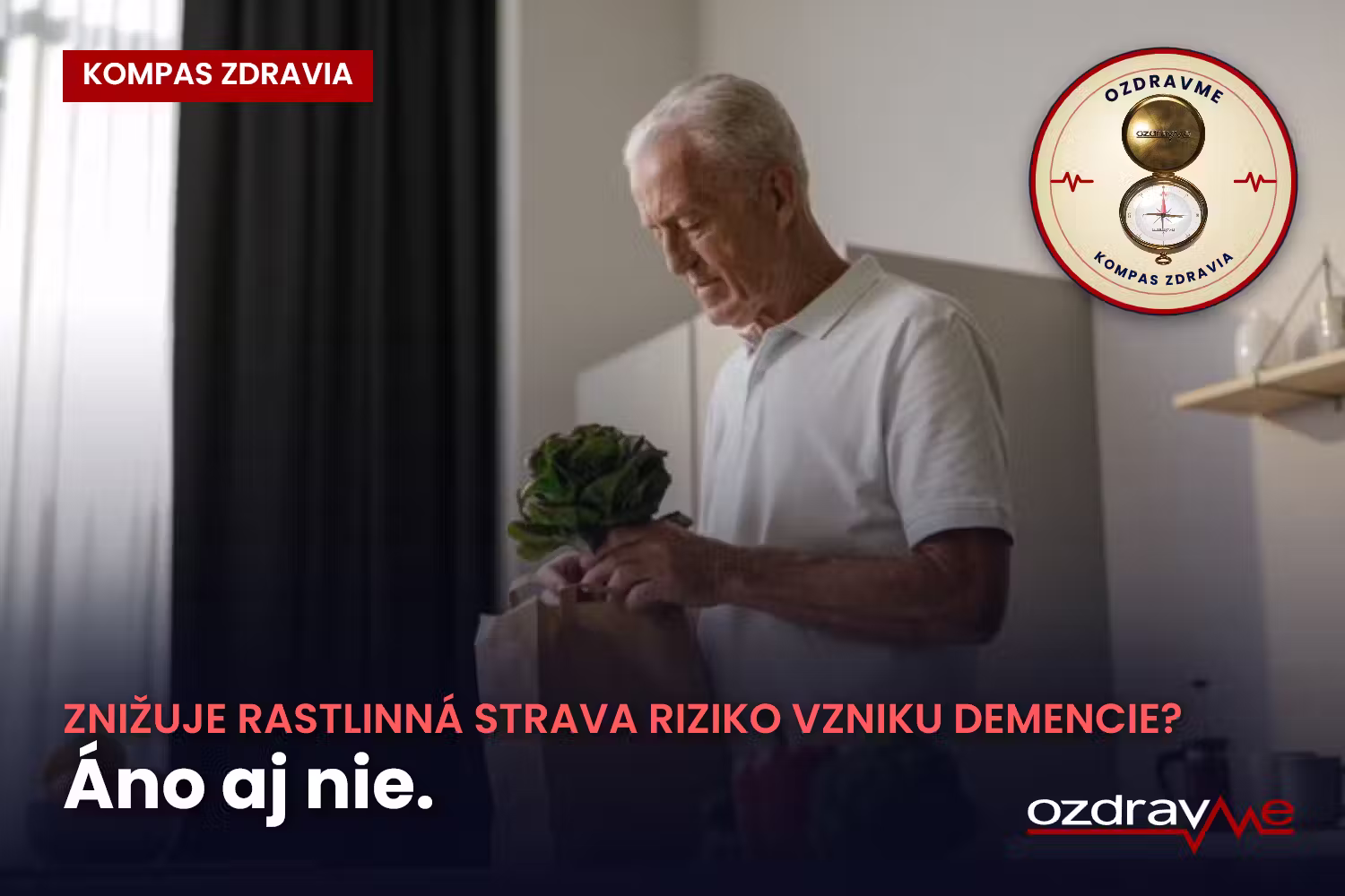 Muž po šesťdesiatke vybaľuje v kuchyni čerstvú zeleninu, ilustrácia k štúdii o vzťahu kvality rastlinnej stravy a rizika demencie