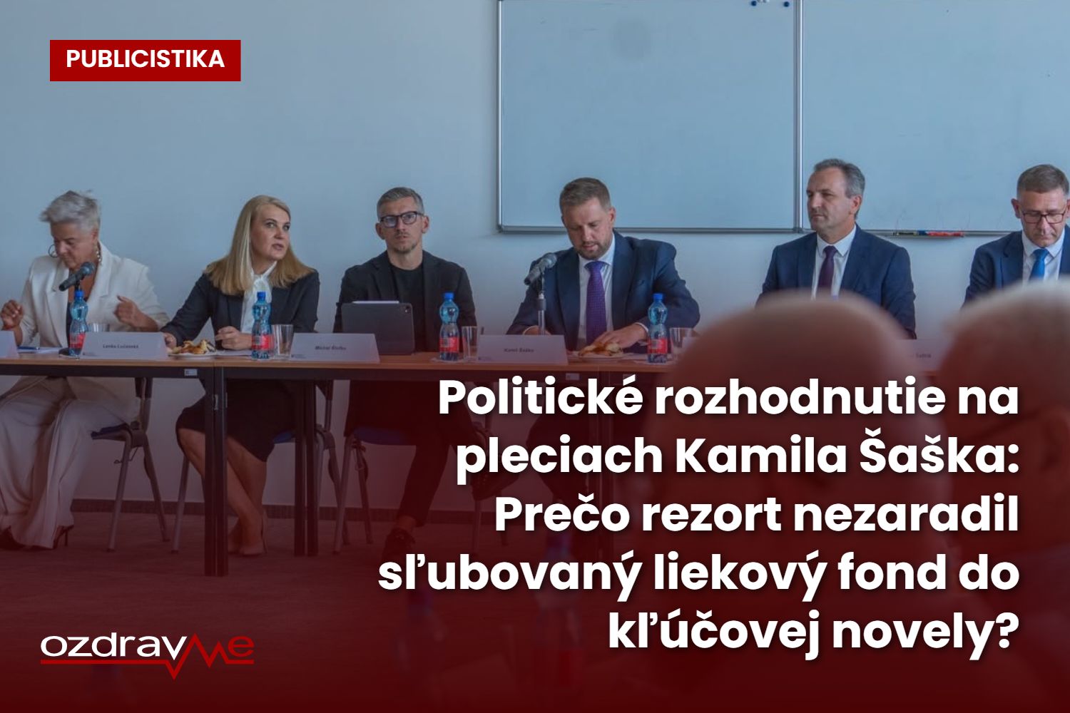 Politické rozhodnutie na pleciach Kamila Šaška: Prečo rezort nezaradil sľubovaný liekový fond do kľúčovej novely?