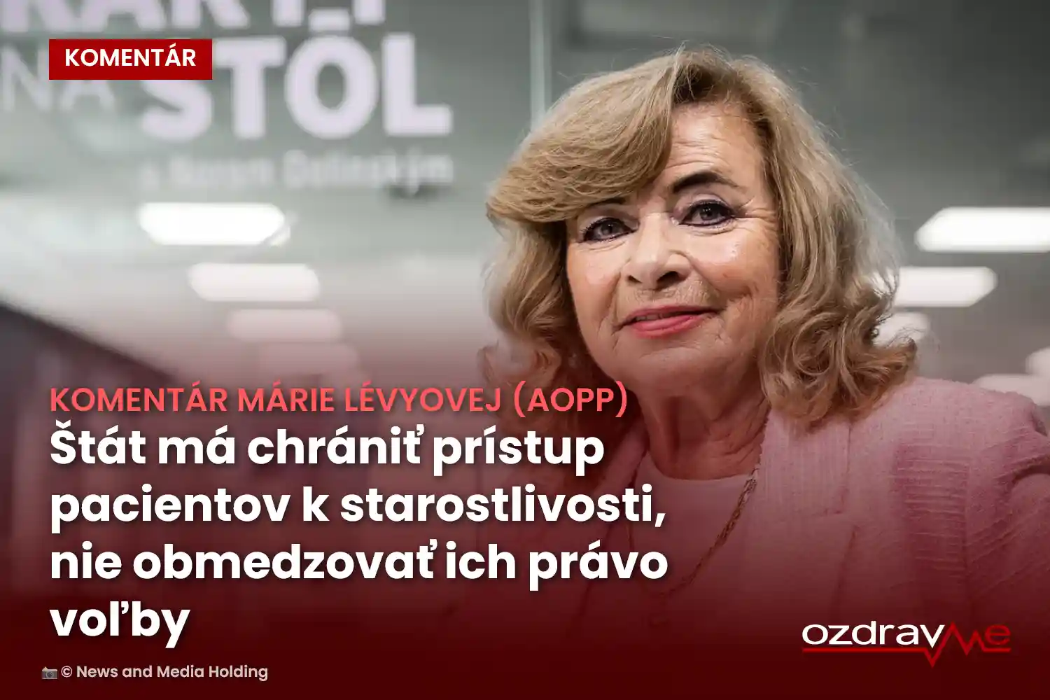 Mária Lévyová o práve pacientov vybrať si zdravotnú poisťovňu