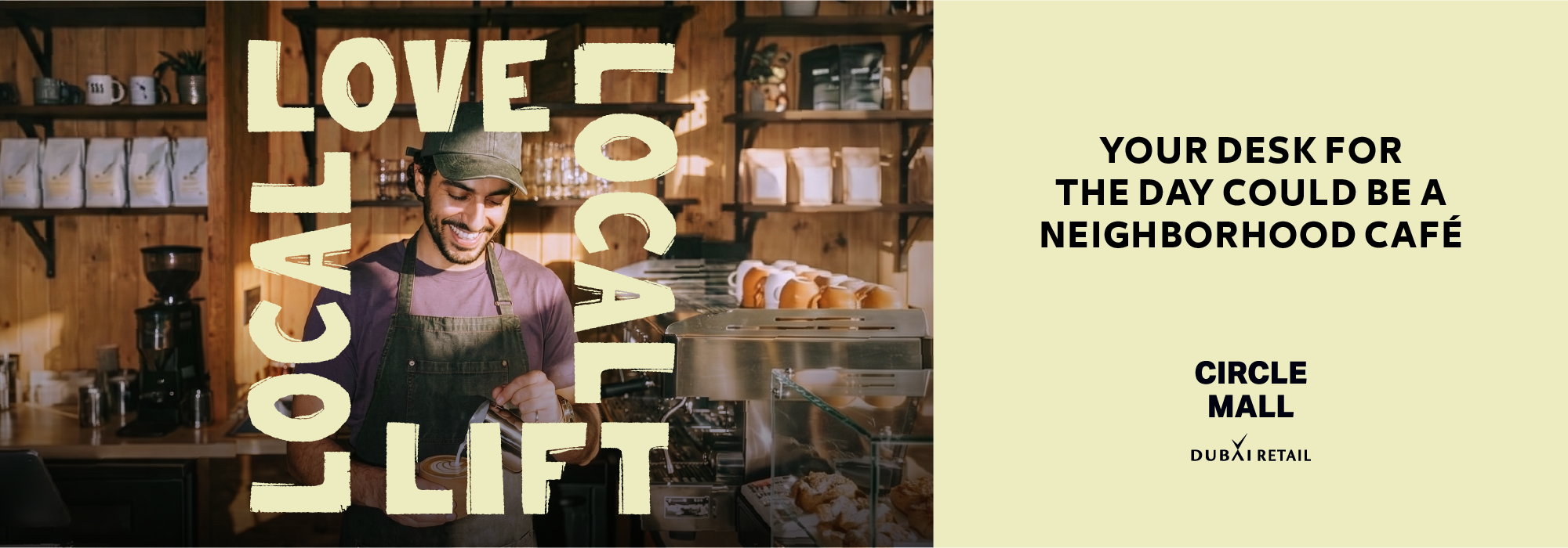 Love Local. Lift Local at Circle Mall