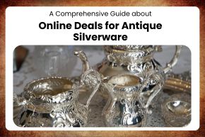 Online Deals for Antique Silverware