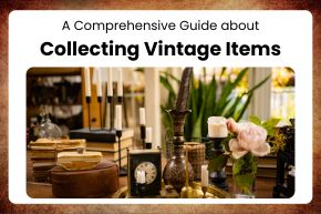 Collecting Vintage Items
