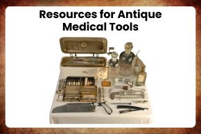 Resources for Antique Medical Tools