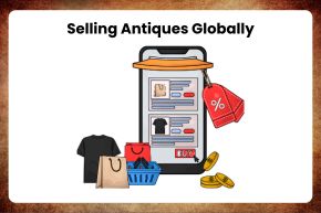Selling Antiques Globally International Marketplaces to Explore