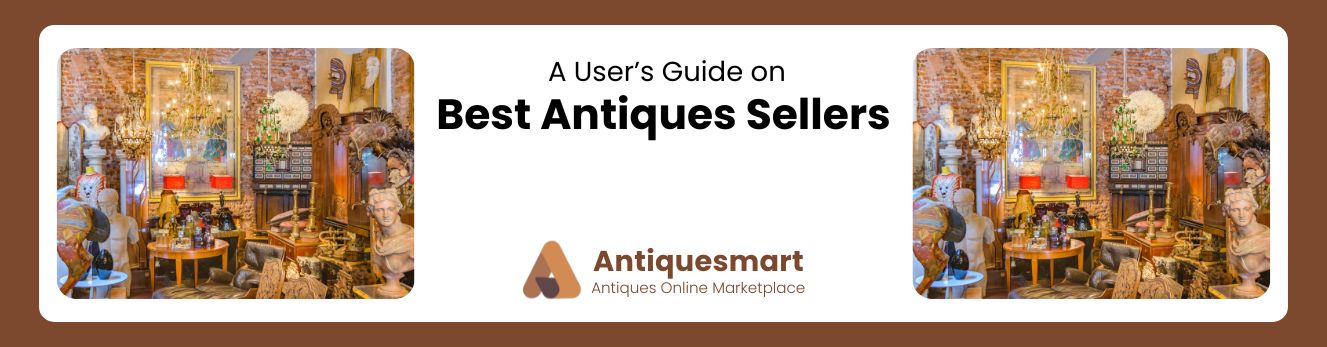 Best Antiques Sellers