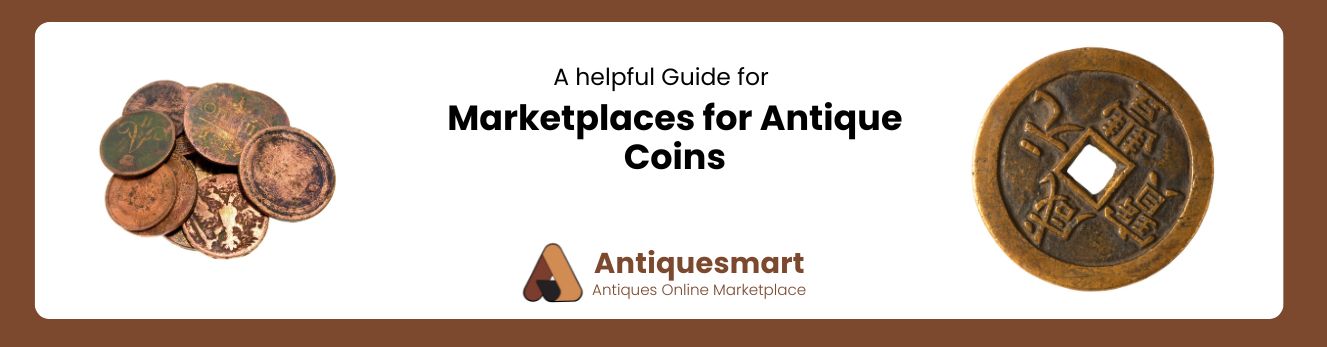 Marketplaces for Antique Coins 