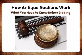 How Antique Auctions Work What You Need to Know Before Bidding