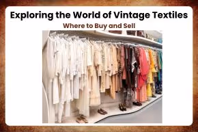Exploring the World of Vintage Textiles (2)