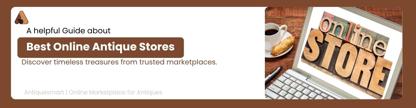 Banner with images of classical statues and busts in a museum setting, featuring text about a guide on exploring history's influence on antique values, with Antiquesmart logo and tagline.