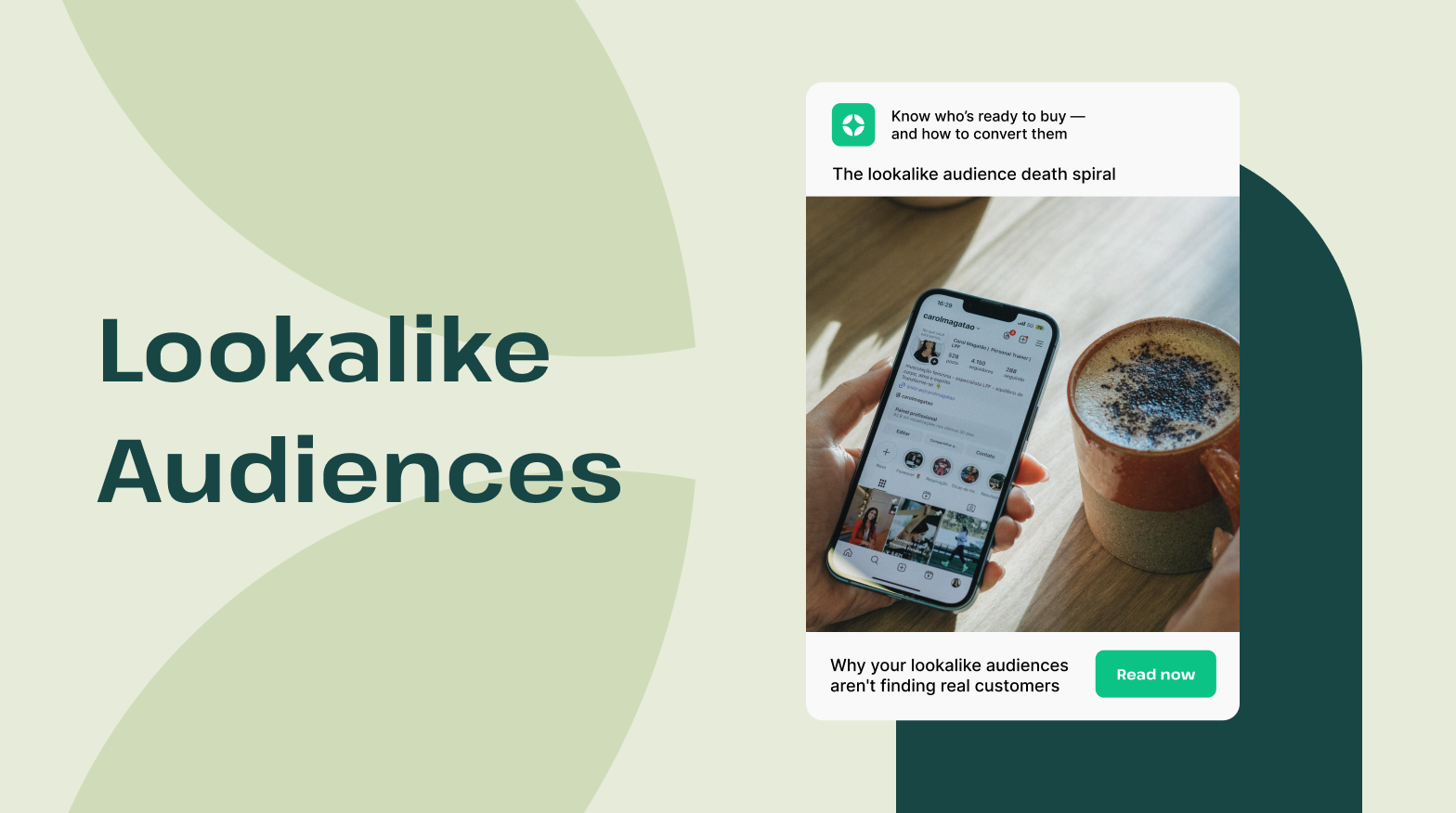 Why Your Lookalike Audiences Aren’t Finding Real Customers