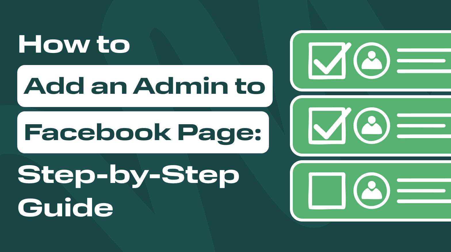 How to Add an Admin to a Facebook Page: Step-by-Step Guide