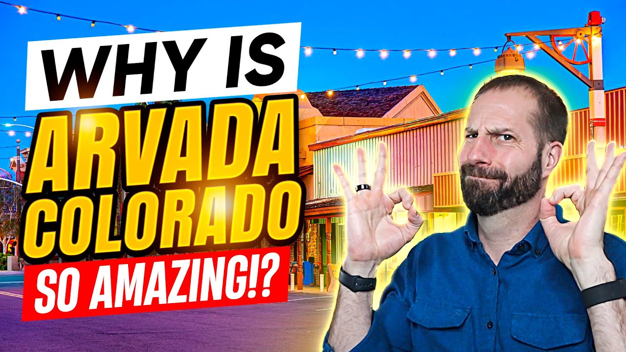 Arvada Colorado Unveiled: Your Ideal Living Destination