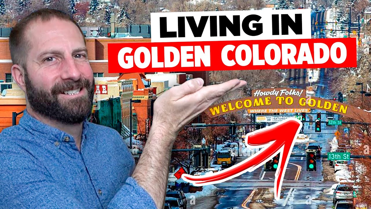 Explore Golden Colorado if You Are Moving to Denver Colorado