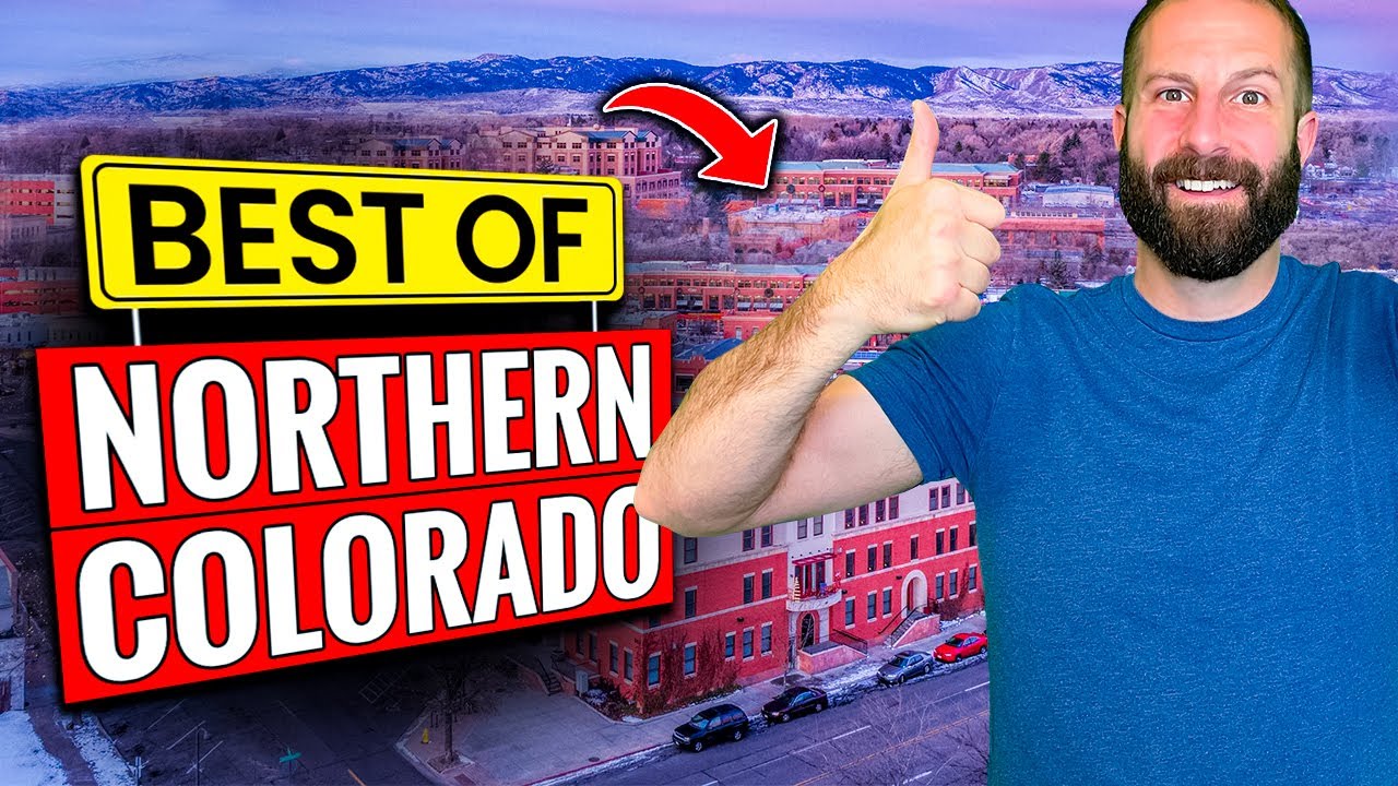 What Are the Best Towns in Northern Colorado?
