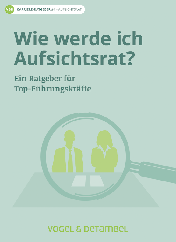 Kostenfreier Ratgeber “Wie werde ich Aufsichtsrat?“