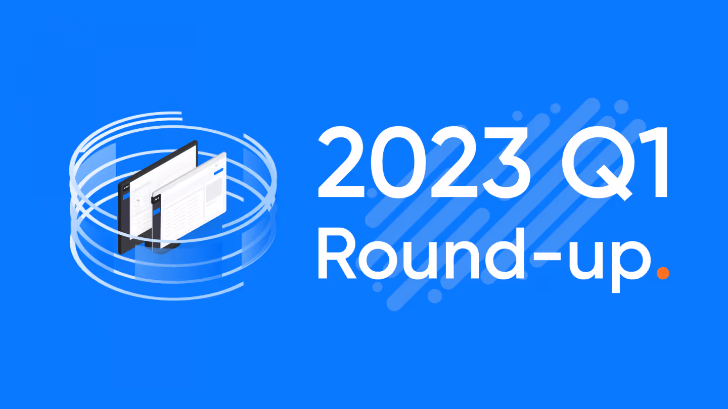 Q1 2023 Round-up