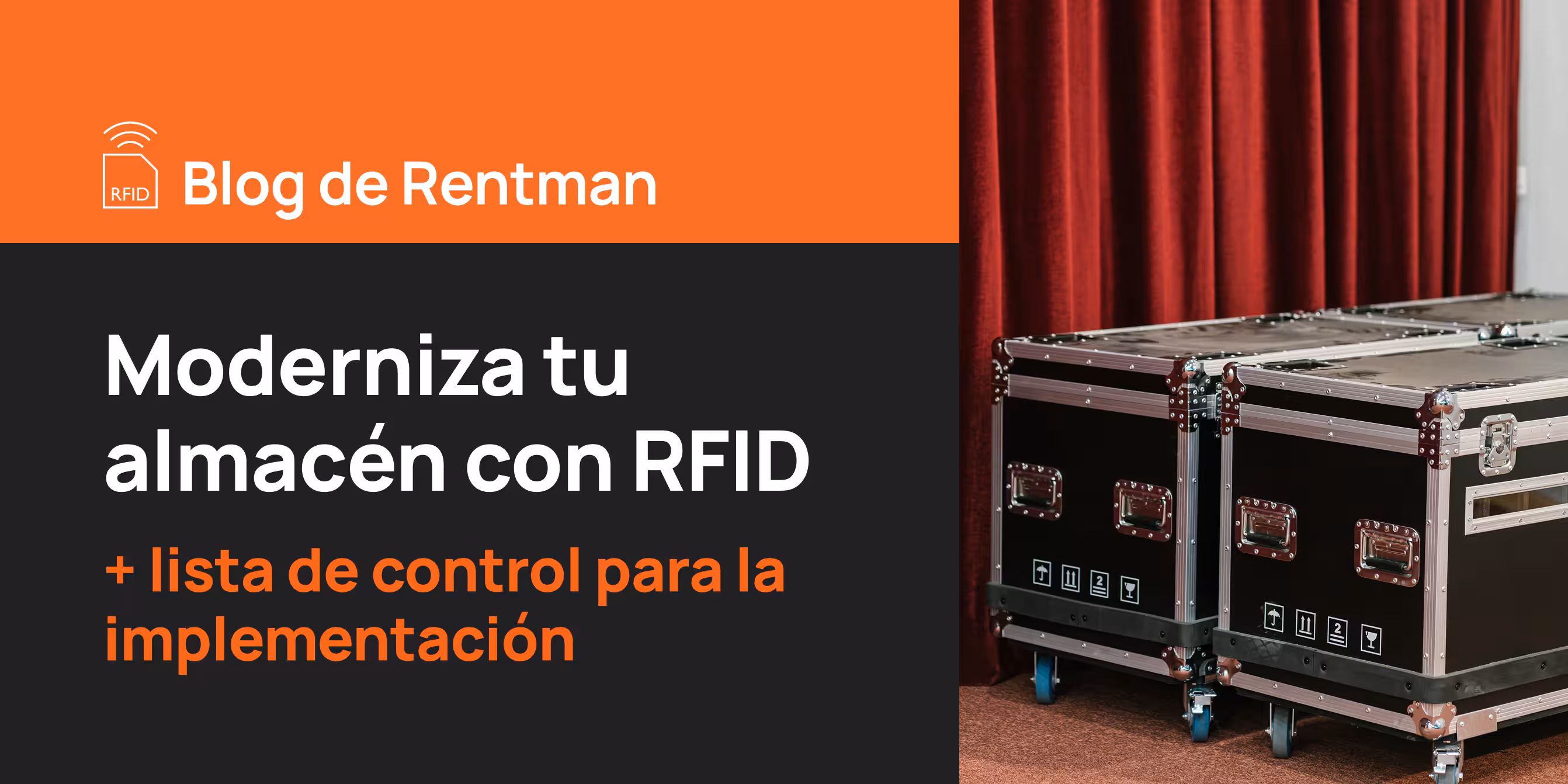Moderniza tu almacén con RFID: guía completa + lista de control para la implementación