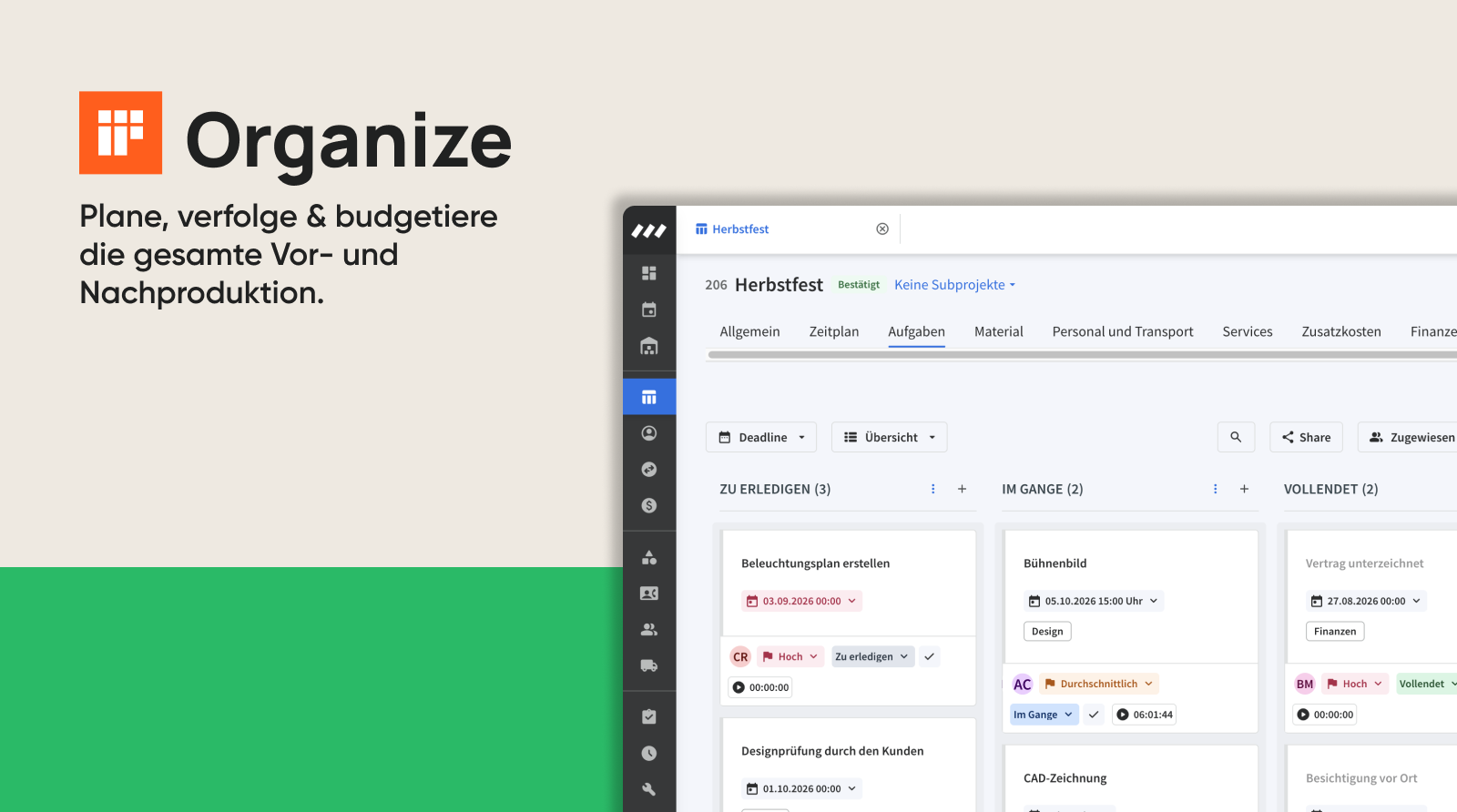 Organize: Plane, verfolge und budgetiere alle Aufgaben der Vor- und Nachproduktion