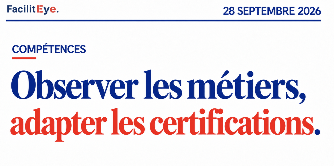 Compétences : observer les métiers, adapter les certifications