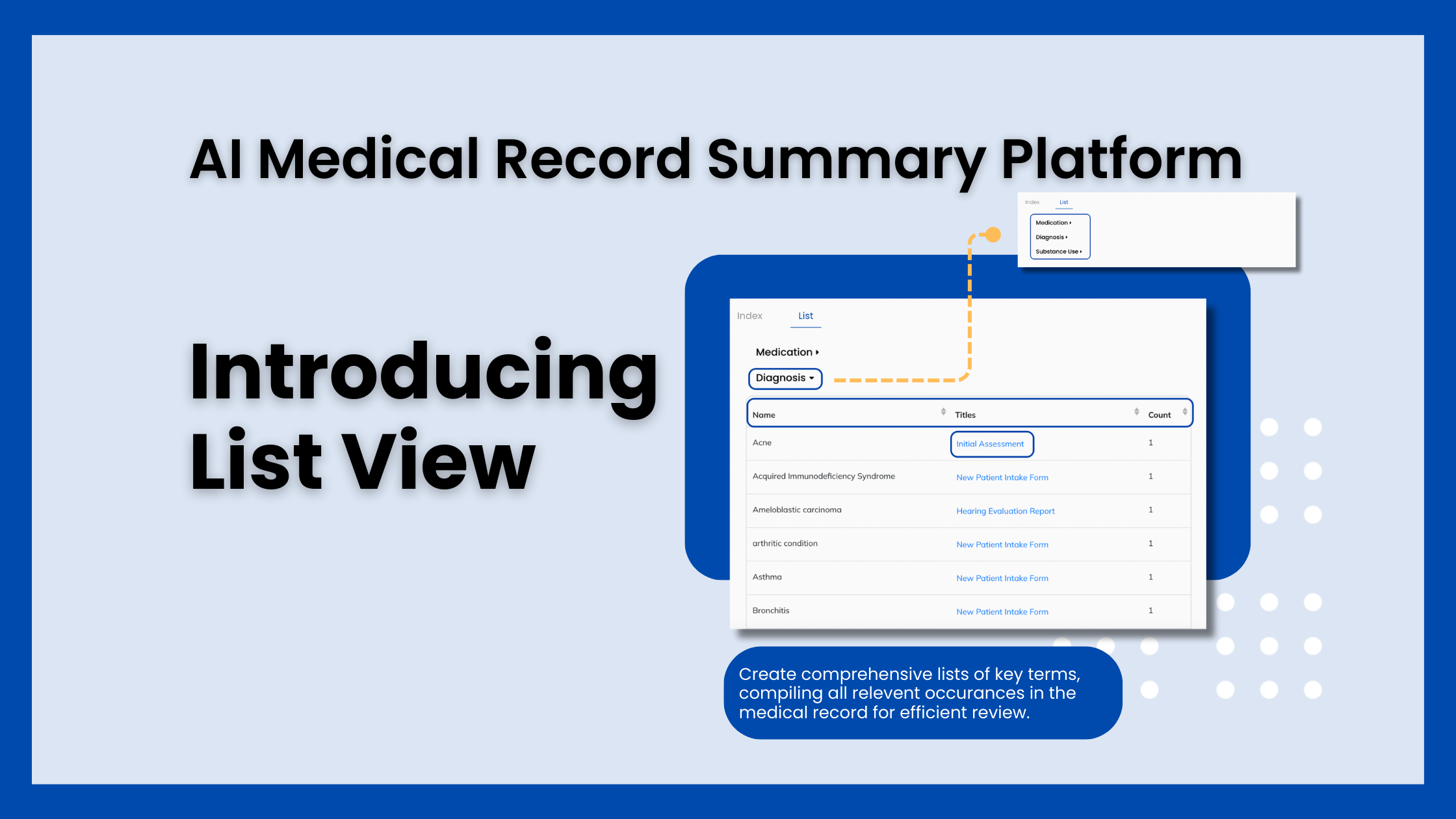 AI Medical Record Summaries Platform: Introducing List View