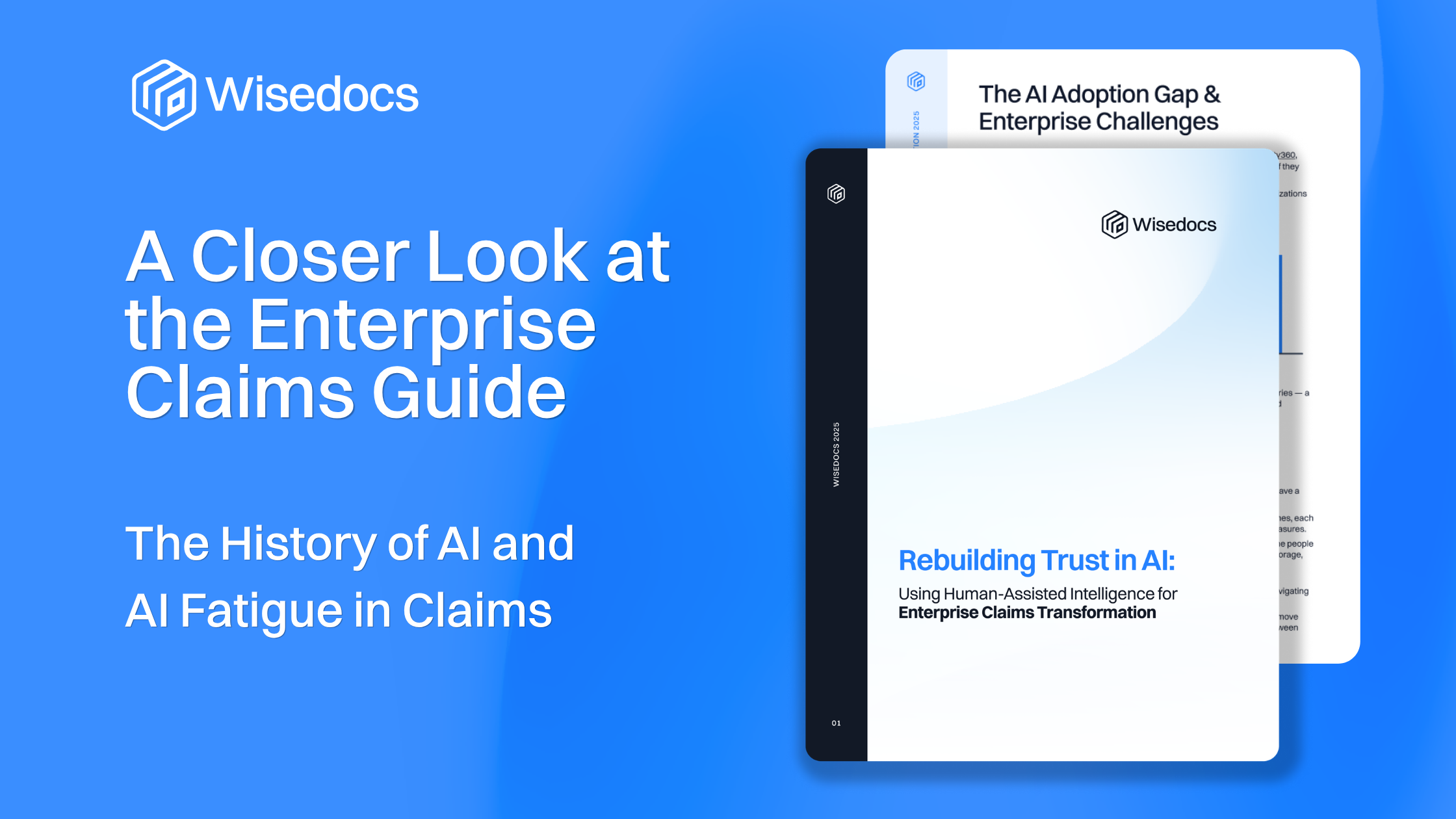 A Closer Look at the Enterprise Claims Guide: The History of AI and AI Fatigue in Claims