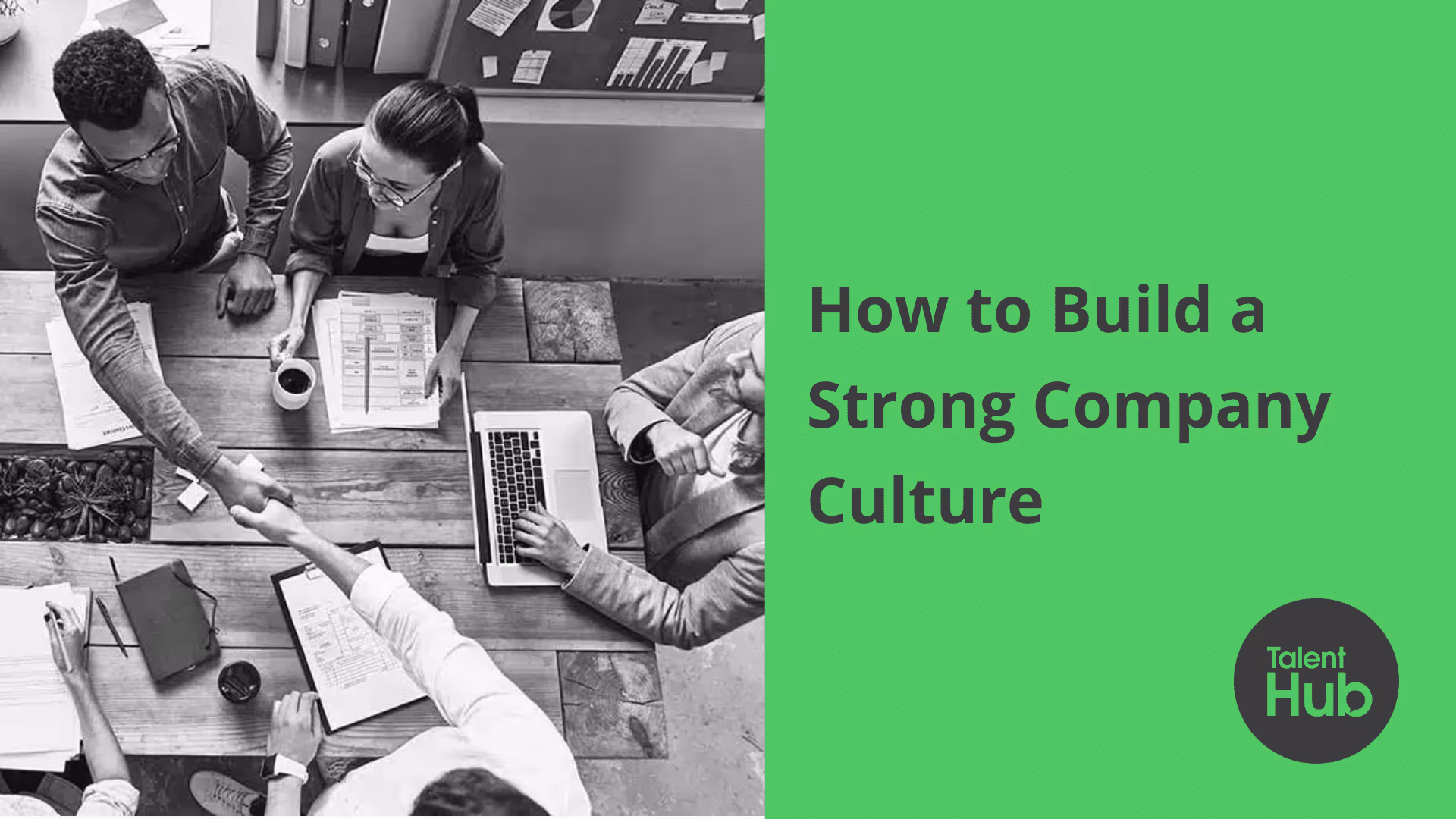 How to Build a Strong Company Culture (With Examples)