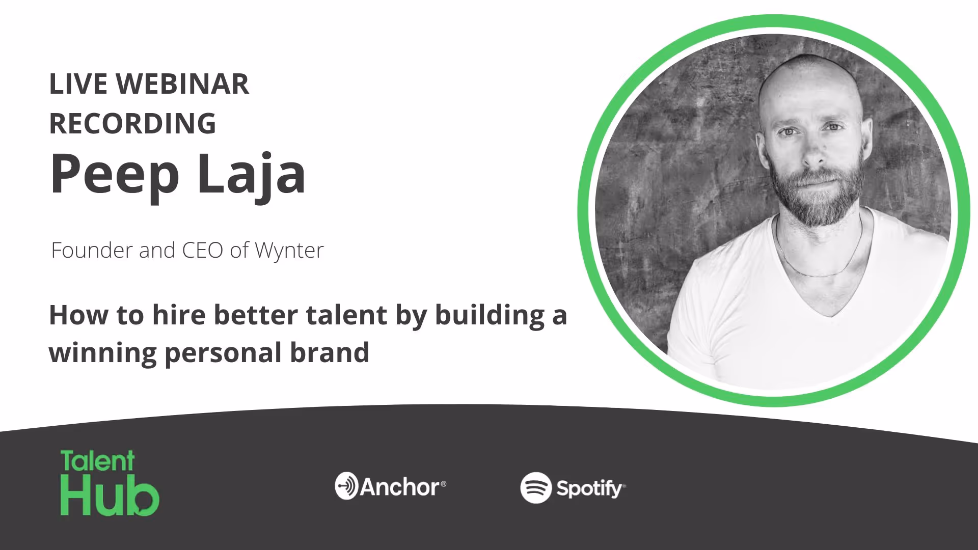 Peep Laja: How to hire better talent by building a winning personal brand