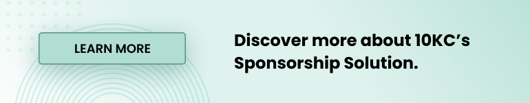 Discover more about 10KC’s Sponsorship Solution.