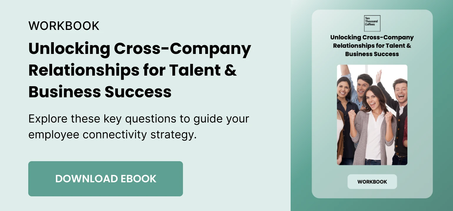 Image to download employee connection solution workbook, titled "Unlocking Cross-Company Relationships for Talent & Business Success"