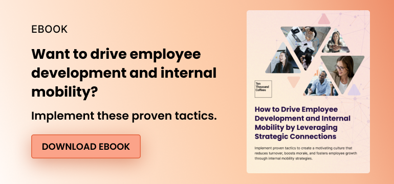 Ebook. Want to drive employee development and internal mobility. Implement these proven tactics. Download ebook.