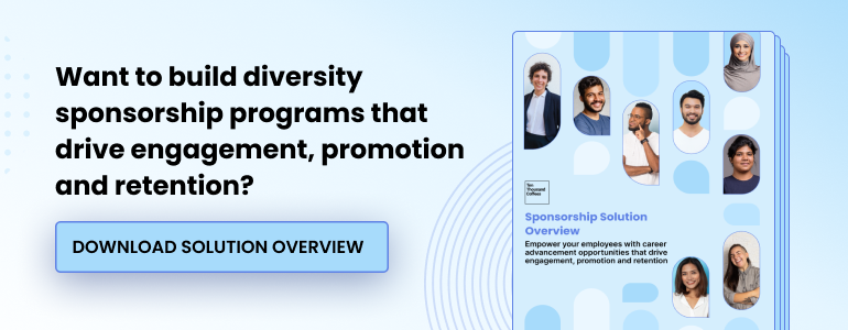 Want to build diversity sponsorship programs that drive engagement, promotion, and retention? Download solution overview