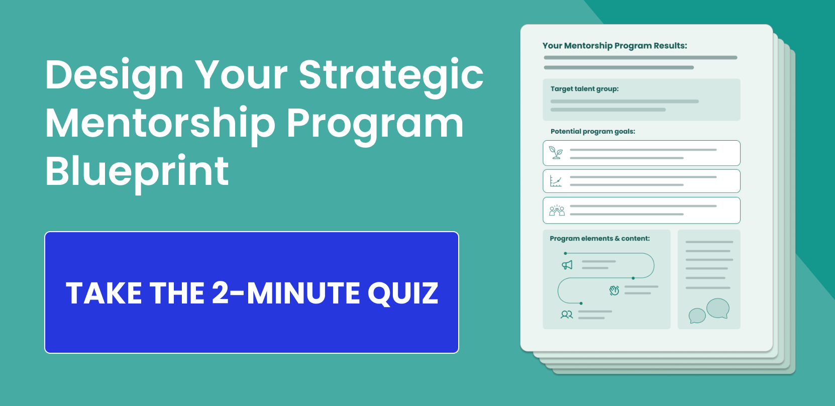 Quiz. Design your strategic mentoring program blueprint.