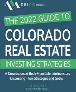 The 2022 Guide to Colorado Real Estate Investing Strategies book cover.