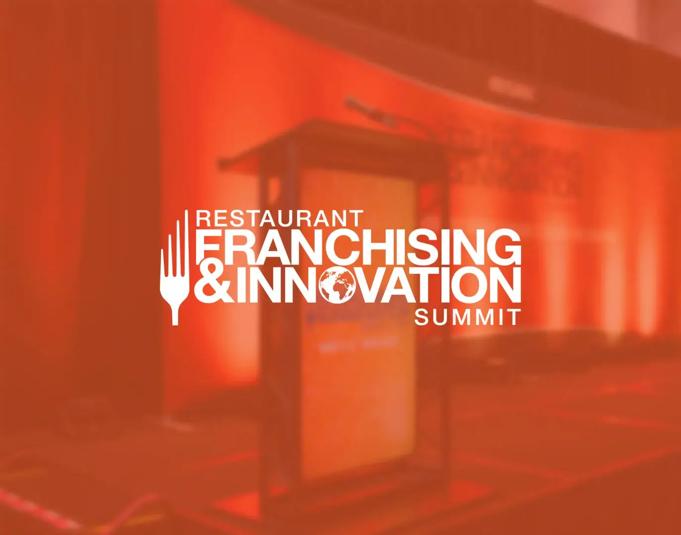 Restaurant Franchising & Innovation Summit
