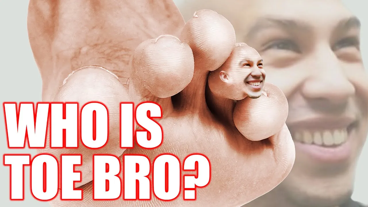 Who is the toe bro??? **and why does he have 1 million subs???**