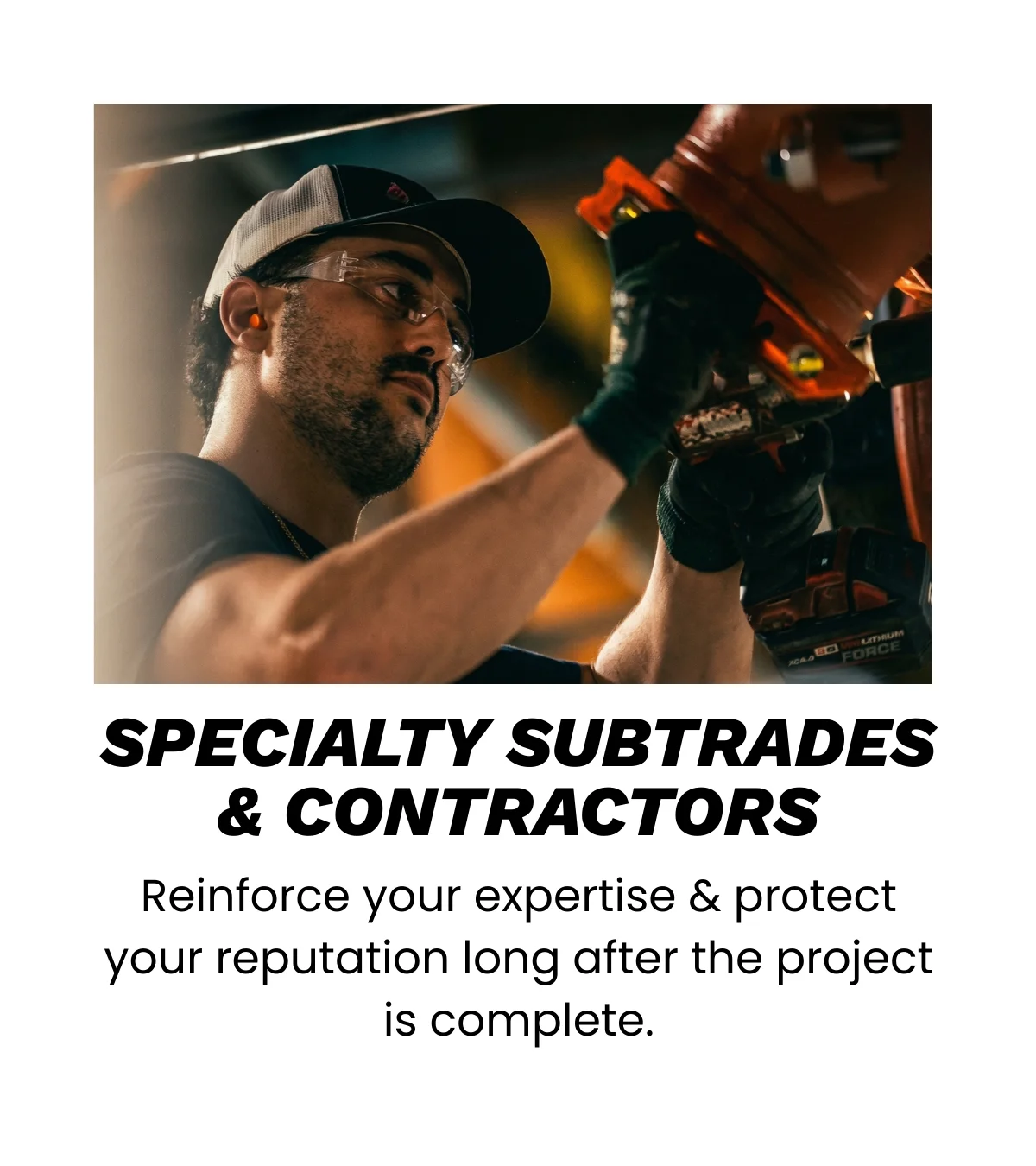 Construction Video Commissioning is for Specialty Subtrades & Contractors