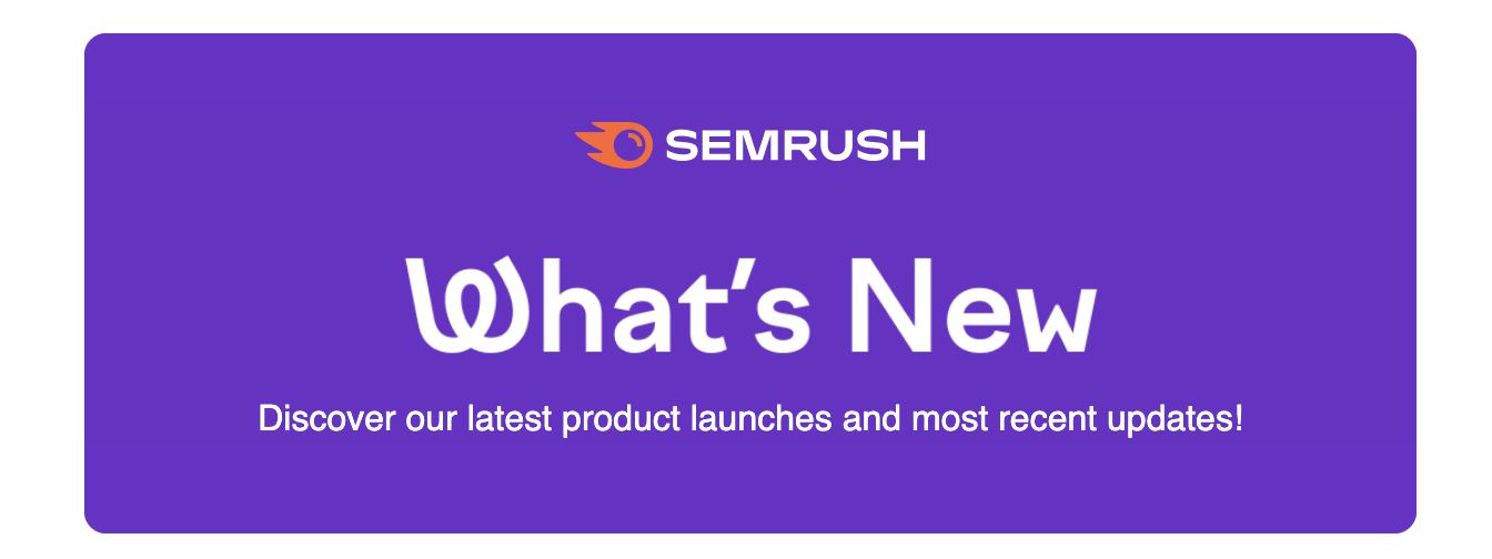 Semrush Recent Email Campaign