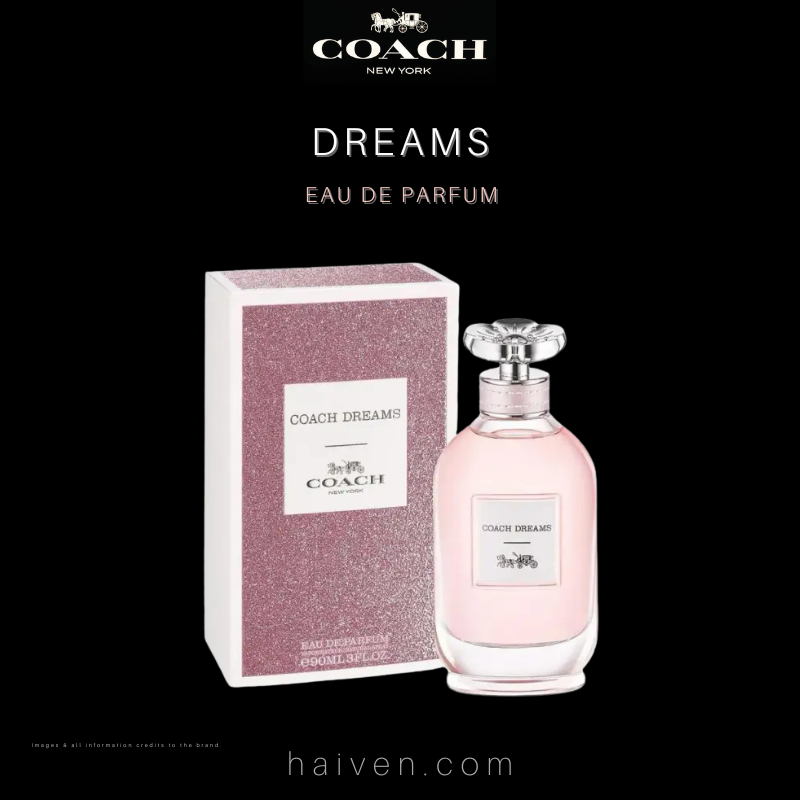 COACH Dreams Eau de Parfum 90ml