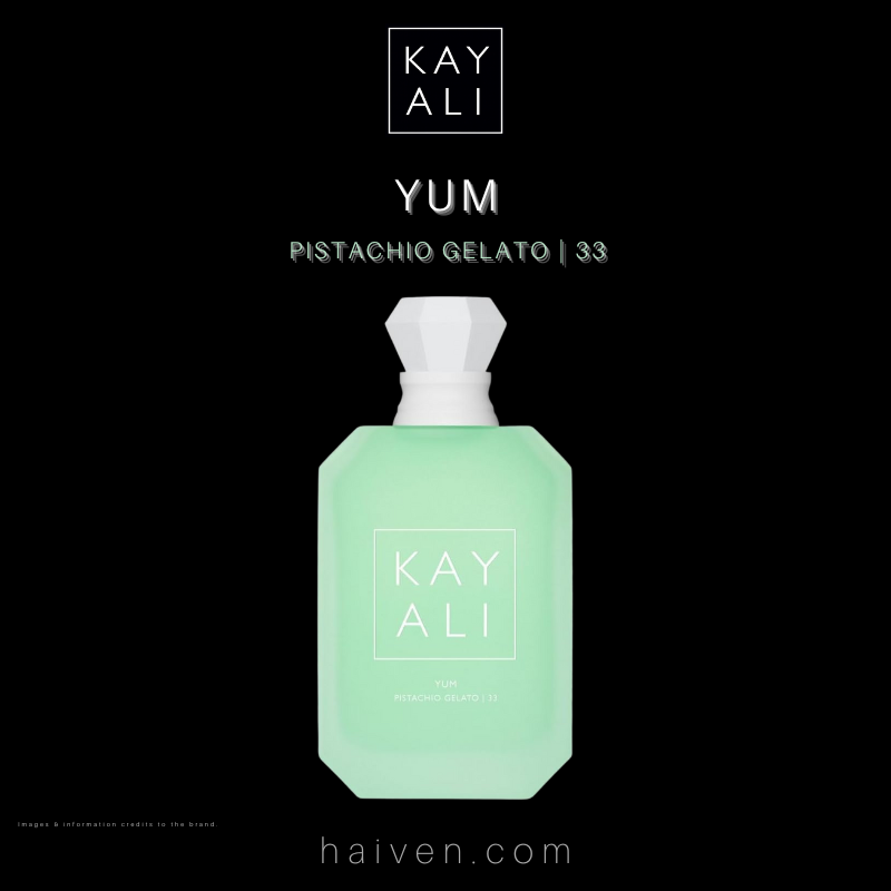 Kayali Yum Pistachio Gelato 33 EDP Intense 100ML — 2025 Best Seller