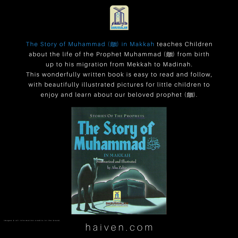 The Story of Muhammad (ﷺ) in Makkah