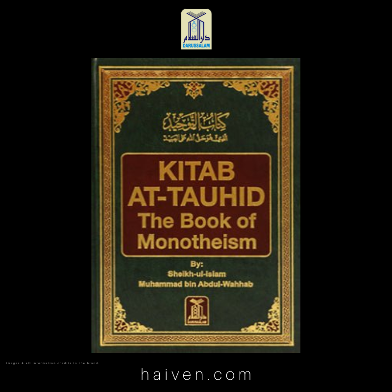 Kitab At-Tauhid: The Book of Monotheism